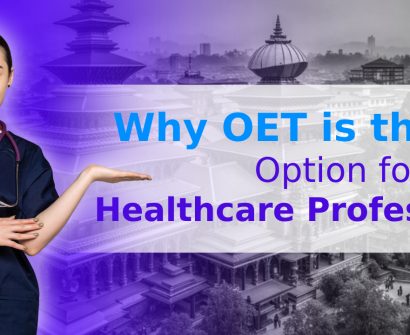 Why OET is the Best Option for Nepali Healthcare Professionals